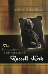 cover of The Postmodern Imagination of Russell Kirk