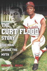cover of The Curt Flood Story: The Man behind the Myth
