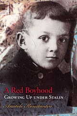 cover of A Red Boyhood: Growing Up Under Stalin