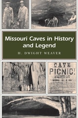 cover of Missouri Caves in History and Legend
