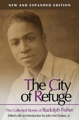 cover of The City of Refuge [New and Expanded Edition]: The Collected Stories of Rudolph Fisher