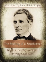 cover of The Making of a Southerner: William Barclay Napton's Private Civil War