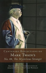 cover of Centenary Reflections on Mark Twain's No. 44, The Mysterious Stranger
