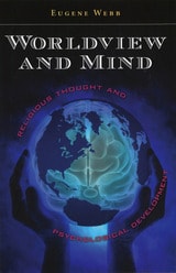 cover of Worldview and Mind: Religious Thought and Psychological Development