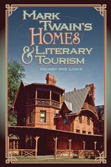 cover of Mark Twain's Homes and Literary Tourism