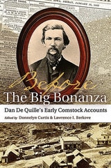 cover of Before THE BIG BONANZA: Dan De Quille's Early Comstock Accounts