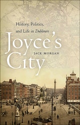 cover of Joyce's City: History, Politics, and Life in DUBLINERS