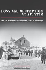 cover of Loss and Redemption at St. Vith: The 7th Armored Division in the Battle of the Bulge