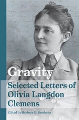 cover of Gravity: Selected Letters of Olivia Langdon Clemens