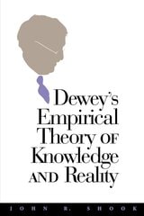 cover of Dewey's Empirical Theory of Knowledge and Reality