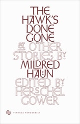 cover of The Hawk's Done Gone