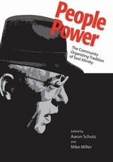 cover of People Power: The Community Organizing Tradition of Saul Alinsky
