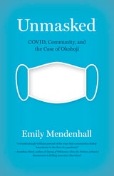 cover of Unmasked: COVID, Community, and the Case of Okoboji