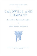 cover of Caldwell and Company: A Southern Financial Empire