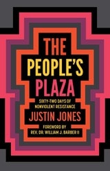 cover of The People’s Plaza: Sixty-Two Days of Nonviolent Resistance