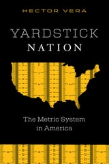 cover of Yardstick Nation: The Metric System in America