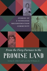 cover of From the Fiery Furnace to the Promise Land: Stories of a Tennessee Reconstruction Community