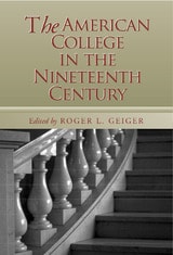 cover of The American College in the Nineteenth Century