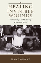 cover of Healing Invisible Wounds: Paths to Hope and Recovery in a Violent World