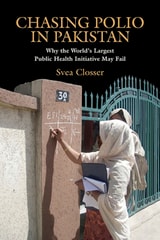 cover of Chasing Polio in Pakistan: Why the World's Largest Public Health Initiative May Fail