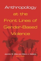 cover of Anthropology at the Front Lines of Gender-Based Violence
