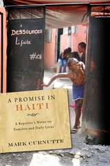 cover of A Promise in Haiti: A Reporter's Notes on Families and Daily Lives