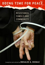 cover of Doing Time for Peace: Resistance, Family, and Community