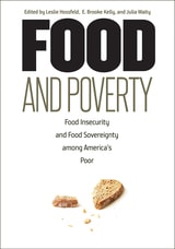 cover of Food and Poverty: Food Insecurity and Food Sovereignty among America's Poor