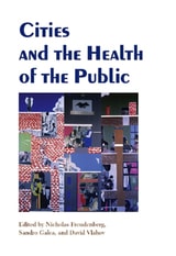 cover of Cities and the Health of the Public