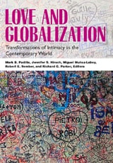 cover of Love and Globalization: Transformations of Intimacy in the Contemporary World