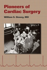 cover of Pioneers of Cardiac Surgery