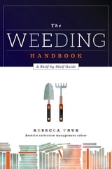 cover of The Weeding Handbook: A Shelf-by-Shelf Guide