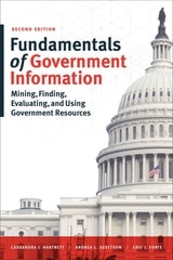 cover of Fundamentals of Government Information: Mining, Finding, Evaluating, and Using Government Resources