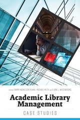 cover of Academic Library Management: Case Studies