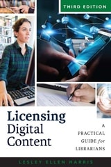 cover of Licensing Digital Content: A Practical Guide for Librarians