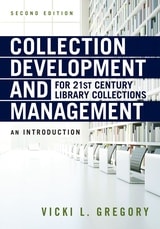 cover of Collection Development and Management for 21st Century Library Collections: An Introduction