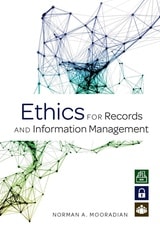 cover of Ethics for Records and Information Management
