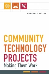 cover of Community Technology Projects: Making Them Work