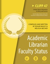 cover of Academic Librarian Faculty Status: CLIPP #47