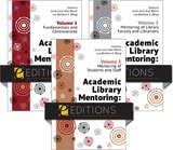 cover of Academic Library Mentoring: Fostering Growth and Renewal: Three Volume Set