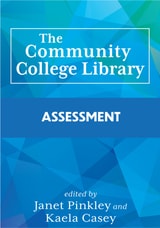 cover of The Community College Library: Assessment