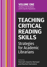 cover of Teaching Critical Reading Skills v1: Strategies for Academic Librarians Volume 1