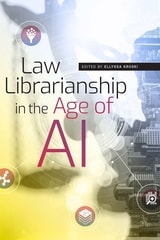 cover of Law Librarianship in the Age of AI