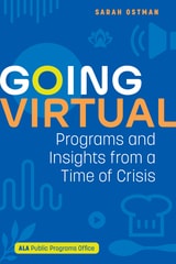 cover of Going Virtual: Programs and Insights from a Time of Crisis