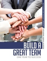cover of Build a Great Team: One Year to Success