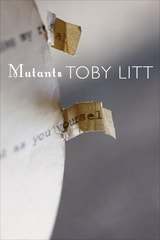 cover of Mutants: Selected Essays