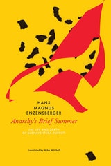 cover of Anarchy’s Brief Summer: The Life and Death of Buenaventura Durruti