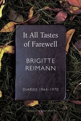 cover of It All Tastes of Farewell: Diaries, 1964–1970