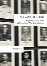 cover of Anyone Who Utters a Consoling Word Is a Traitor: 48 Stories for Fritz Bauer