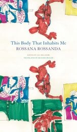 cover of This Body That Inhabits Me